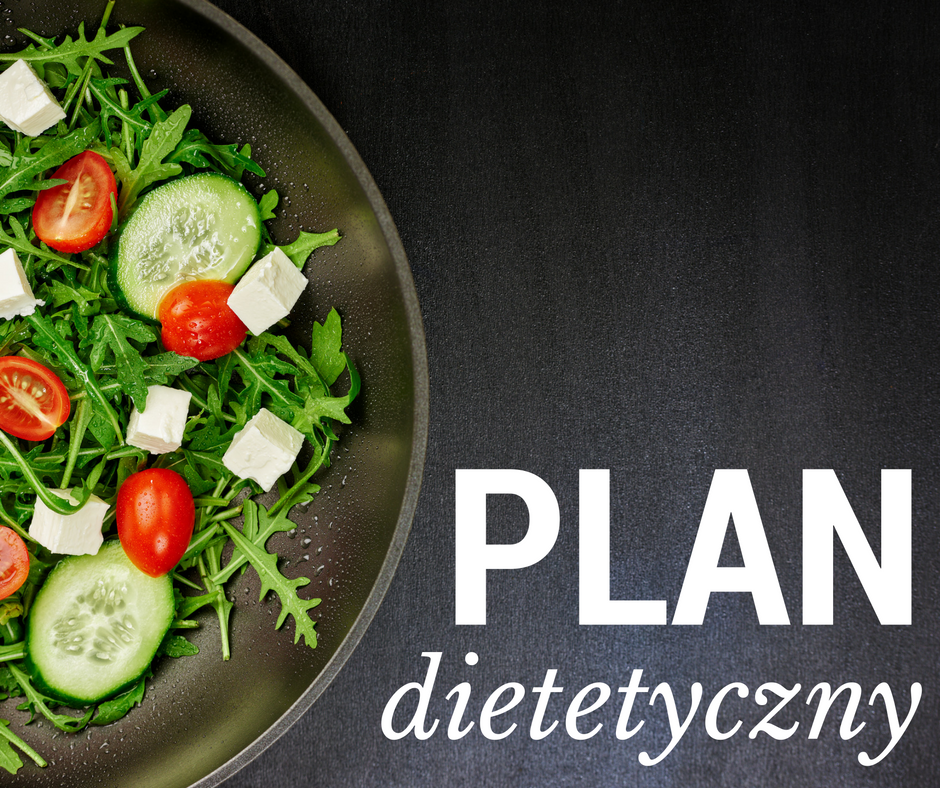 Plan dietetyczny - STANDARD 1 miesiąc